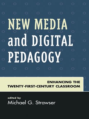 cover image of New Media and Digital Pedagogy